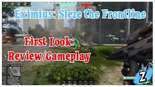 Eximius Seize the Frontline First look ReviewGameplay of the RTSFPS Hybrid [upl. by Endres]