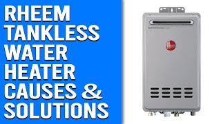 Rheem Tankless Water Heater Code 12 – Meaning Causes and Solutions [upl. by Lillith]