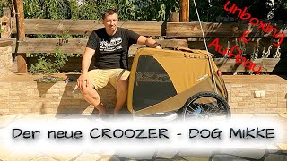 🚴🏼‍♂️ CROOZER DOG MIKKE 🦮  Unboxing amp Aufbau [upl. by Delmore]