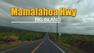 Mamalahoa Hwy  Drive from Punaluu Bake Shop to Black Sand Beach Big Island Hawaii [upl. by Braswell]