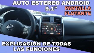 INSTALACIÓN AUTO ESTEREO ANDROID DE PANTALLA FLOTANTE EXPLICACIÓN DE TODAS LAS FUNCIONES [upl. by Denby265]