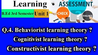 Behaviorist Learning Theory  Cognitivist Learning Theory  Constructivist Learning Theory [upl. by Felic]