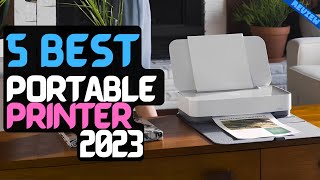 Best Portable Printer of 2023  The 5 Best Portable Printers Review [upl. by Odrareve]