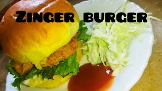 zinger burger recipe ll home made zinger recipe zinger [upl. by Navy]