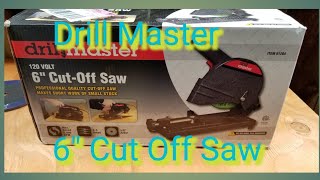 Drill Master 6quot Cut Off Saw Harbor Freight [upl. by Adkins]