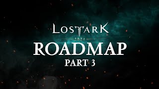 Lost Ark 2024 Roadmap  Part 3 [upl. by Litton709]