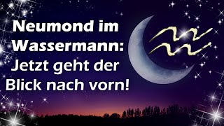 Neumond im Wassermann Jetzt geht der Blick nach vorn  Livestream mit Gewinnspiel [upl. by Turner]