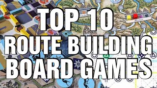 Top 10 Route Building Games [upl. by Tomaso]