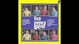 Los Reyes Locos  La Piñata 1988 [upl. by Nealy]