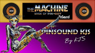 The Machine Bride of Pin·Bot  PinSound KJS  PinSound Preview [upl. by Enirehtacyram21]