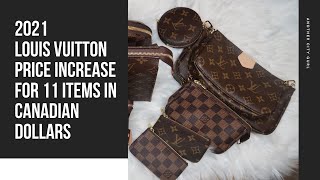 2021 Louis Vuitton Price Increase for 11 items in Canadian dollars [upl. by Orling647]