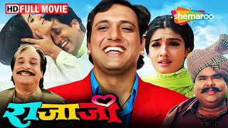 क्या हुआ जब करोड़पति लड़की से प्यार हुआ  Rajaji FULL MOVIE HD  Govinda Raveena Tandon [upl. by Avle214]