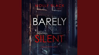 Chapter 150  Barely Silent A Tessa Flint Fbi Suspense Thriller—Book 7 [upl. by Haelam358]