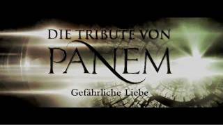 Die Tribute von Panem Gefährliche Liebe Buchtrailer  Maria Koschny Synchronstimme Katniss [upl. by Avehsile]