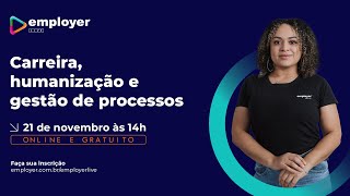 Employer Live  Edição Novembro [upl. by Brindle333]