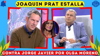 🟡Joaquín Prat ESTALLA deja RETRATADO a Jorge Javier Vázquez por Olga Moreno Supervivientes All Star [upl. by Adnolrehs]