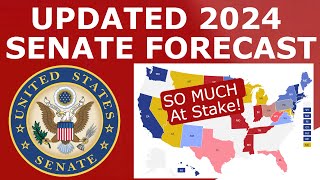 Updated 2024 Senate Map Prediction April 4 2024 [upl. by Antin830]