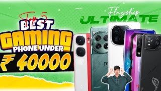 8 Gen 2  Top 5 Best Gaming Smartphone Under 40000 in 2024  Best Gaming Phone Under 40000  144Hz [upl. by Nodroj918]