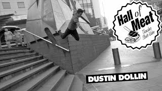 Hall of Meat Dustin Dollin [upl. by Aihcropal]