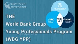 2024 World Bank Group WBG Young Professionals Programme [upl. by Coffeng]