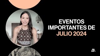 Eventos importantes de julio 2024 📅 [upl. by Skippy]