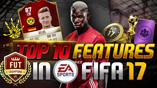 FIFA 17  TOP 10 NEW Features GER  STYLO [upl. by Boleyn349]