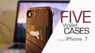 iPhone 7 Wallet Review  5 GREAT OPTIONS [upl. by Alekat325]