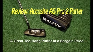 Review Accusite AS Pro 2 Putter [upl. by Filippa858]