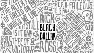 13 Rick Ross Ft Wale  Beautiful Lie Black Dollar [upl. by Ecyrb]