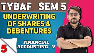 Underwriting of Shares amp Debentures  TYBAF Sem 5  Financial Accounting 5 [upl. by Waterer]