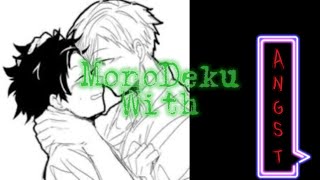 Monoma x Izuku angst Pt 1 [upl. by Fennie]