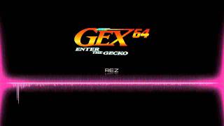 Gex 64 Enter The Gecko OST  Rez [upl. by Gayl833]