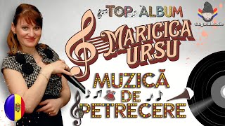 ▶️ Maricica Ursu  Cele mai frumoase melodii de petrecere TOP 2024 ⭐ Muzica Moldoveneasca [upl. by Ahsenauq]