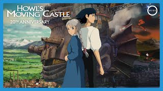 HOWLS MOVING CASTLE  20th Anniversary Trailer [upl. by Repip95]