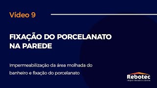 Como FIXAR o PORCELANATO na parede  REBOTEC [upl. by Fitz]