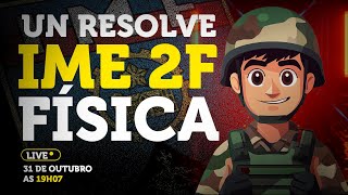 UN RESOLVE IME FÍSICA FASE 02 [upl. by Jaworski662]