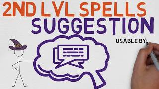 2nd Level Spell 73 Suggestion DnD 5E Spell [upl. by Heida]