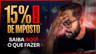 Imposto de 15 sobre as criptos aprovado O que fazer [upl. by Noellyn]