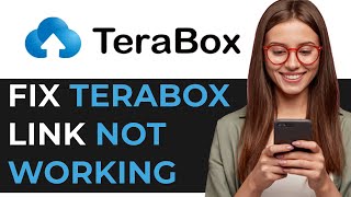 How to Fix TeraBox Link Not Working  EASY NEW PROCESS [upl. by Niltiak]