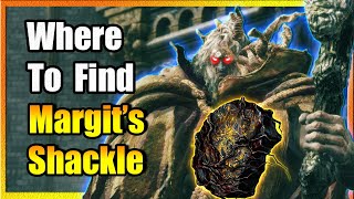 Where To Find Margits Shackle Elden Ring [upl. by Allecsirp]