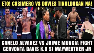 Nagsalita Na Casimero vs Liam Davies Tinuldukan Na TANK Sasapakin si Floyd Jr Canelo vs Mungia [upl. by Octavius]