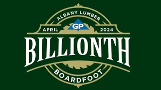 Albany Lumber Billionth Boardfoot  GeorgiaPacific [upl. by Bevus]