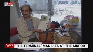 Man who inspired the movie ‘The Terminal’ dies [upl. by Ayin70]