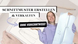 Eigene Schnittmuster erstellen und verkaufen  So gründest du ein Kreativ Business [upl. by Harlamert]