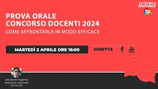 Prova orale concorso docenti 2024 come affrontarla in modo efficace [upl. by Akimert526]