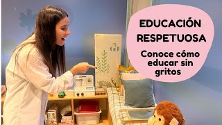 ¿Qué es la crianza respetuosa Consejos para educar sin gritos [upl. by Eniac642]