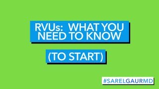 RVUs What You Need to Know To Start [upl. by Honeywell678]