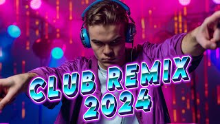 PARTY REMIX 2024 🔥 NonStop Remixes amp Mashups Of Popular Hits 🔥 DJ Remix Club Music Dance Mix 2024 [upl. by Dollar256]