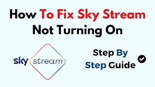 How To Fix Sky Stream Not Turning On [upl. by Crandale167]