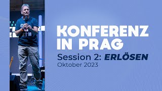 Session 25  quotERLÖSENquot  Konferenz Prag Oktober 2023 [upl. by Aivek667]